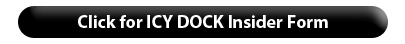 Click for ICY DOCK insider form in PDF